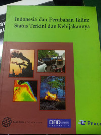 Indonesia dan perubahan iklim ; status terkini dan kebijakannya