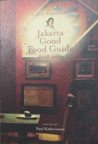 Jakarta good food guide 2008-2009