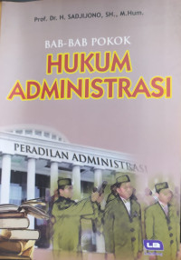 Bab-bab pokok hukum administrasi