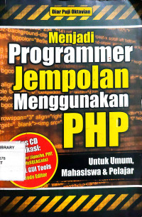 Menjadi programmer jempolan menggunakan PHP