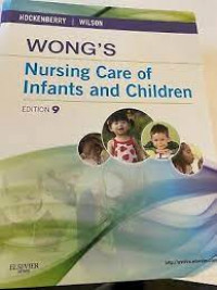 Wong's nursing care of infants and children