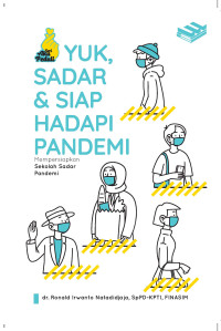 Yuk, sadar dan siap hadapi pandemi : mempersiapkan sekolah sadar pandemi