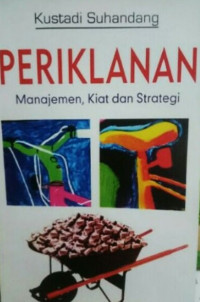 Periklanan: manajemen, kiat dan strategi