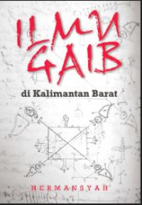 Ilmu Gaib di Kalimantan Barat