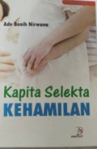 Kapita selekta kehamilan