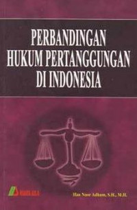 Perbandingan hukum pertanggungan di Indonesia