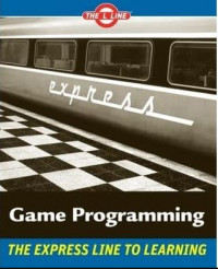 Game Progamming : The L Line, The Express Line to Learning