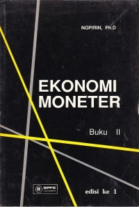 Ekonomi moneter : buku II