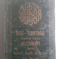 Adz-dzikraa terjemah dan tafsir Al quran dalam huruf Arab & latin juz 26-30