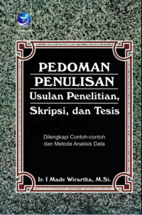 Pedoman Penulisan Usulan Penelitian, Skripsi, dan Tesis