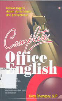 Bahasa inggris dalam dunia bisnis dan perkantoran: complete office english