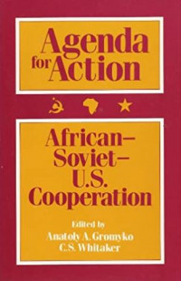 Agenda for action : African-Soviet-U.S cooperation