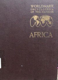 Worldmark Encyclopedia of The Nations Africa, Volume 2