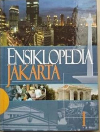 Ensiklopedia Jakarta, Jilid 1