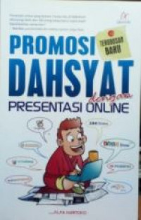 Promosi dahsyat dengan presentasi online