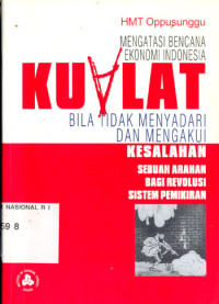 Kualat bila tidak menyadari dan mengakui kesalahan : sebuah arahan bagi revolusi sistem pemikiran