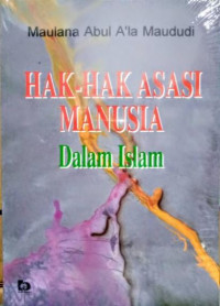 Hak-Hak Asasi Manusia Dalam Islam