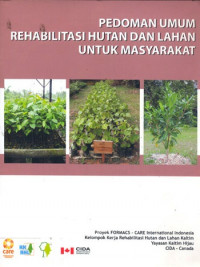 Pedoman umum rehabilitas hutan dan lahan untuk masyarakat