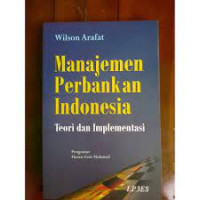 Manajemen Perbankan Indonesia: Teori dan Implementasi