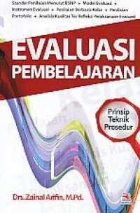 Evaluasi pembelajaran : prinsip, teknik, prosedur