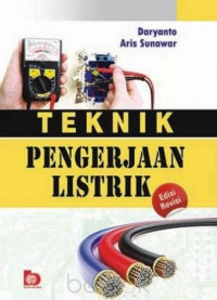 Teknik Pengerjaan Listrik (Edisi Revisi)