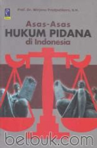 Asas-asas hukum pidana di Indonesia