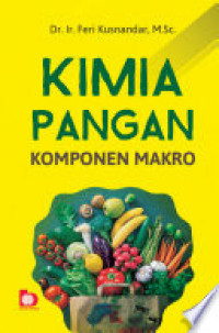 Kimia pangan : komponen makro