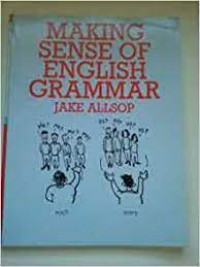 Making sense of english grammar