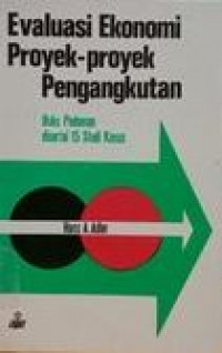 Evaluasi ekonomi proyek-proyek pengangkutan