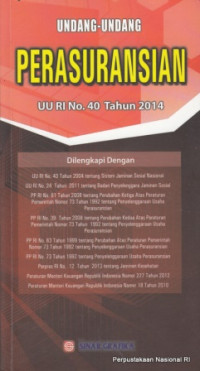 Undang - undang perasuransian UU RI No. 40 Th. 2014