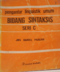 Pengantar linguistik umum budang sintaksis seri c