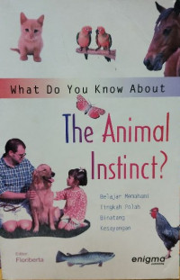 what do you know about the animal instinct