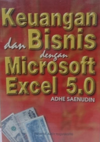 Keuangan dan bisnis dengan microsoft excel 5.0