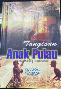 Tangisan anak pulau: sebuah catatan tragedi Sampit