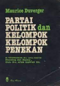 Partai politik dan kelompok kelompok penekanan