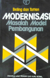 Modernisasi : masalah model pembangunan