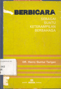 Berbicara sebagai suatu keterampilan berbahasa