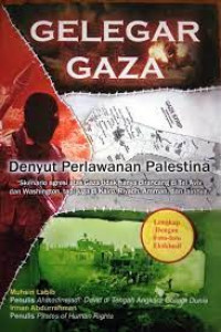 Gelegar gaza: denyut perlawanan palestina