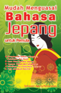 Mudah Menguasai Bahasa Jepang untuk pemula