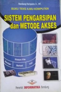 Sistem pengarsipan dan metode akses