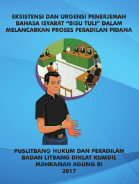 Eksistensi dan urgensi penerjemah bahasa isyarat bisu tuli