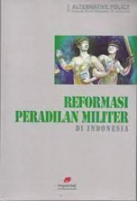 Reformasi peradilan militer di indonesia