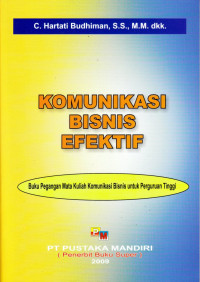 Komunikasi bisnis efektif