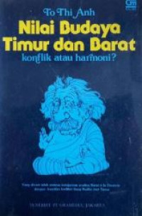 Nilai budaya timur dan barat : konflik atau harmoni?