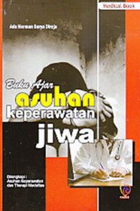 Buku ajar : Asuhan keperawatan jiwa