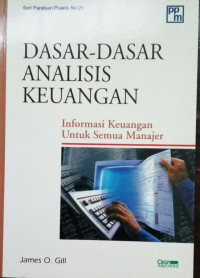 Dasar-dasar analisis keuangan: informasi keuangan untuk semua manajer