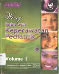 Buku ajar keperawatan pediatrik vol.1.