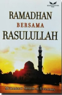 Ramadhan bersama Rasulullah