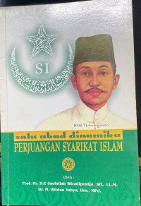 Satu Abjad Dinamika: Perjuangan Syarikat Islam