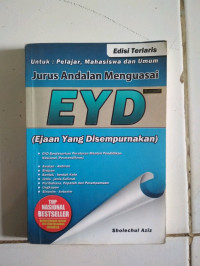 Jurus Andalan Menguasai EYD (Ejaan Yang Disempurnakan)